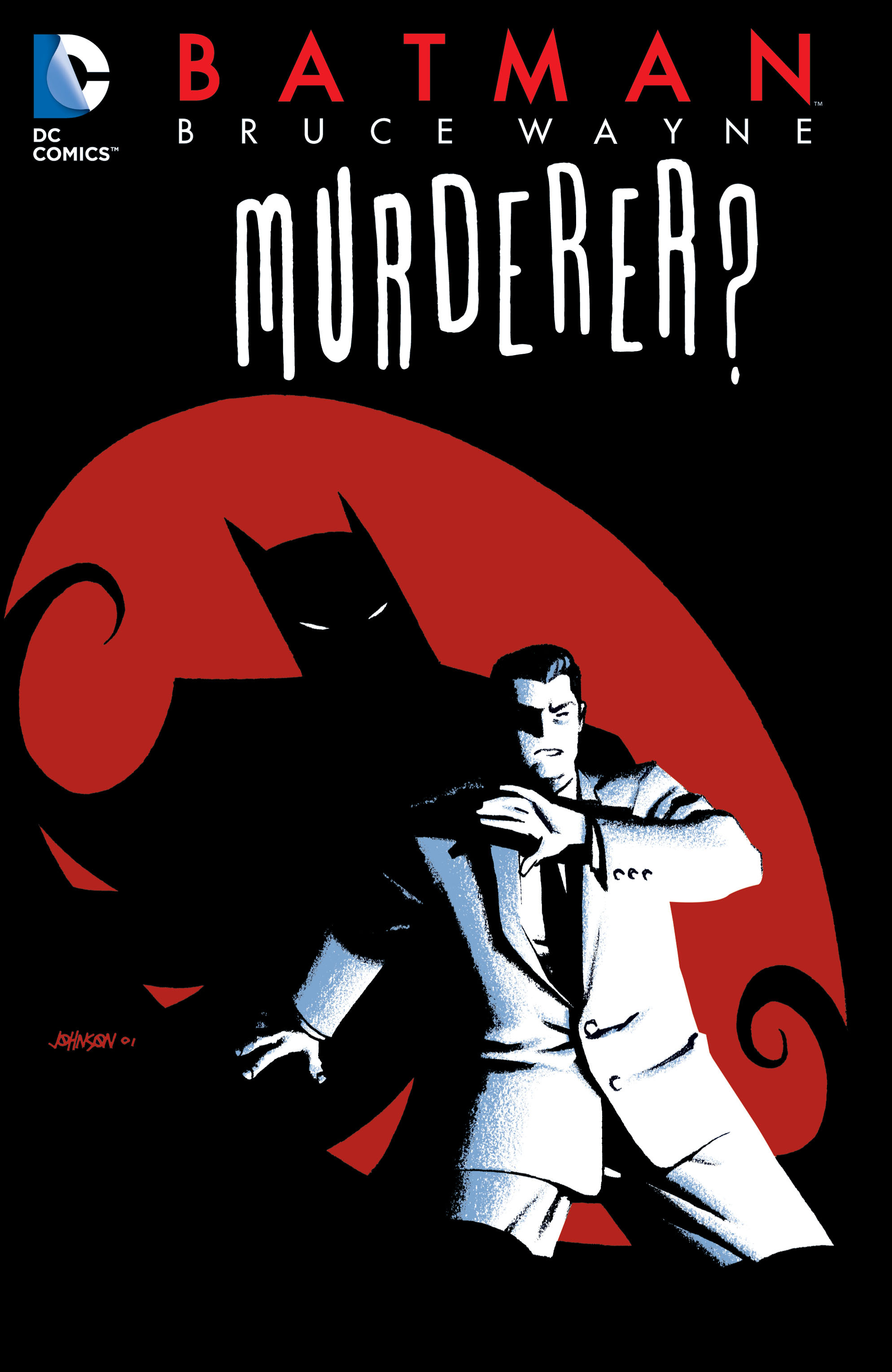 Batman: Bruce Wayne - Murderer? Part_1 - Page 1