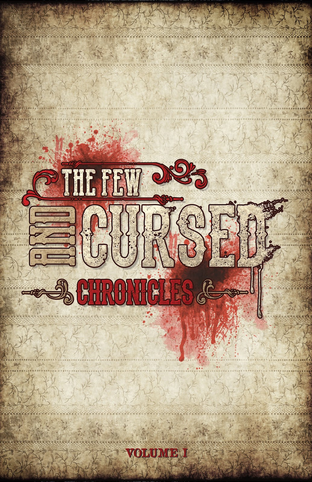 Chronicles of the Few and Cursed TPB - Page 2
