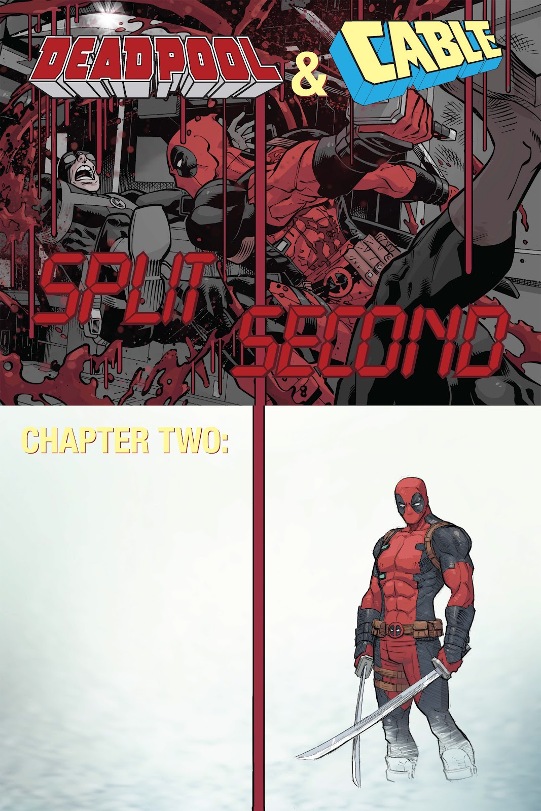 Deadpool & Cable: Split Second Infinite Comic Issue #2 - Page 3
