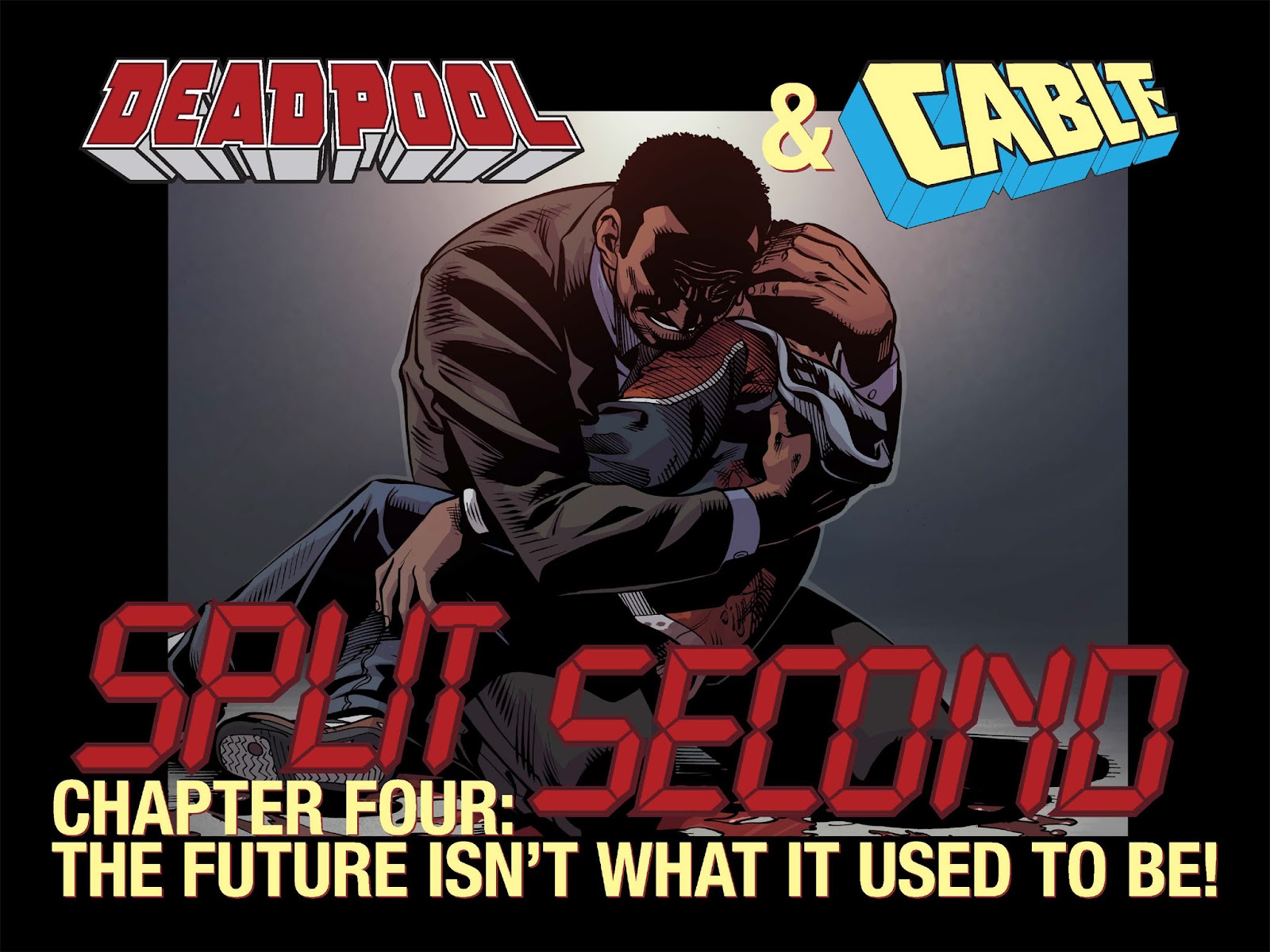 Deadpool & Cable: Split Second Infinite Comic Issue #4 - Page 2