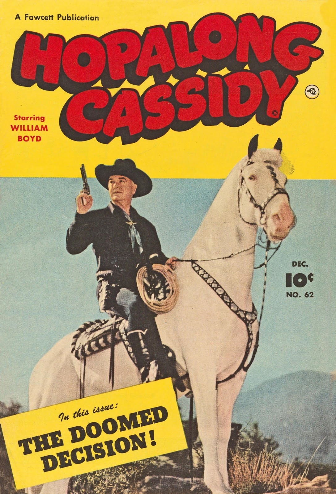 Hopalong Cassidy Issue #62 - Page 1