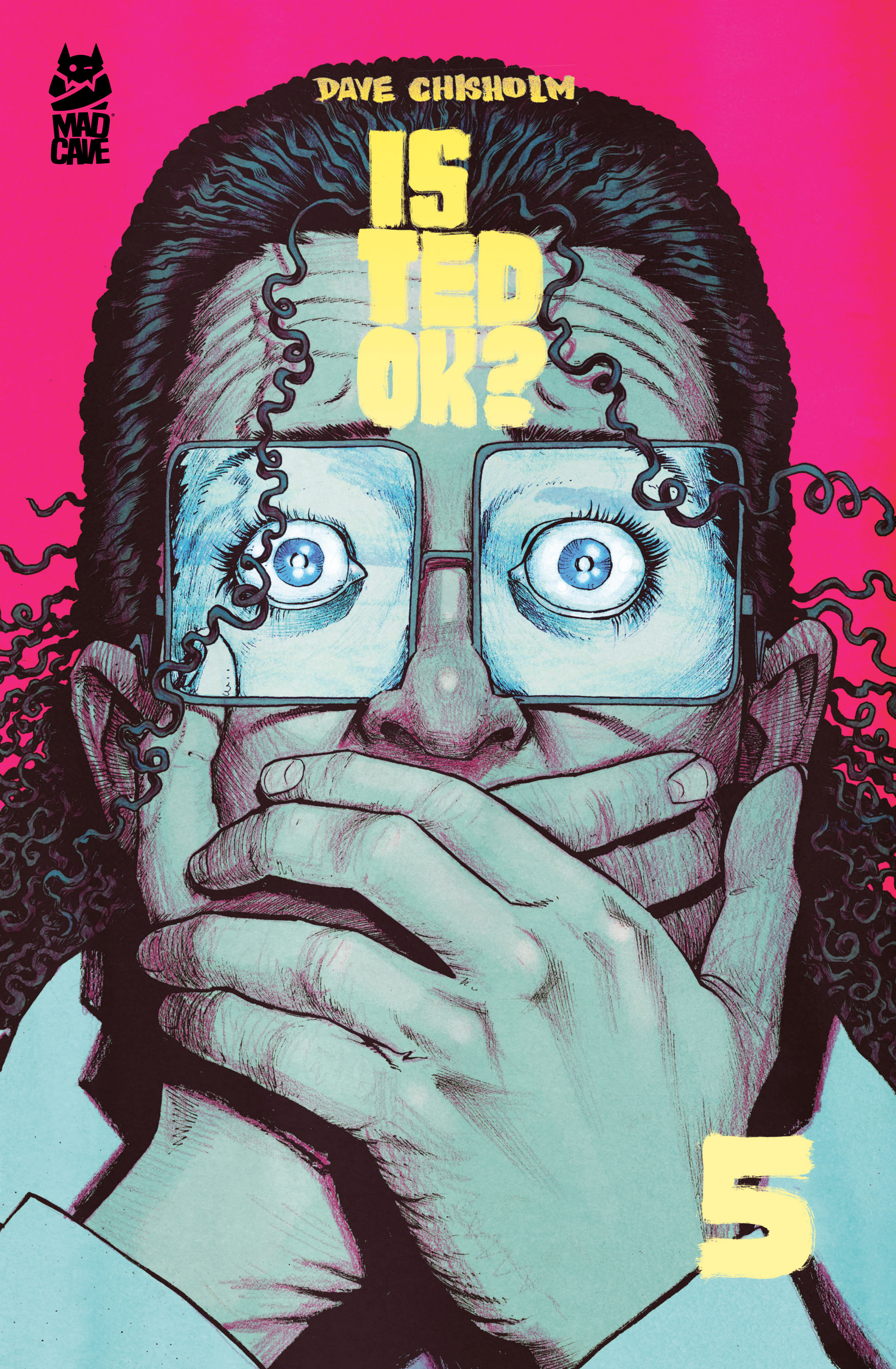 Is Ted OK? Issue #5 - Page 1