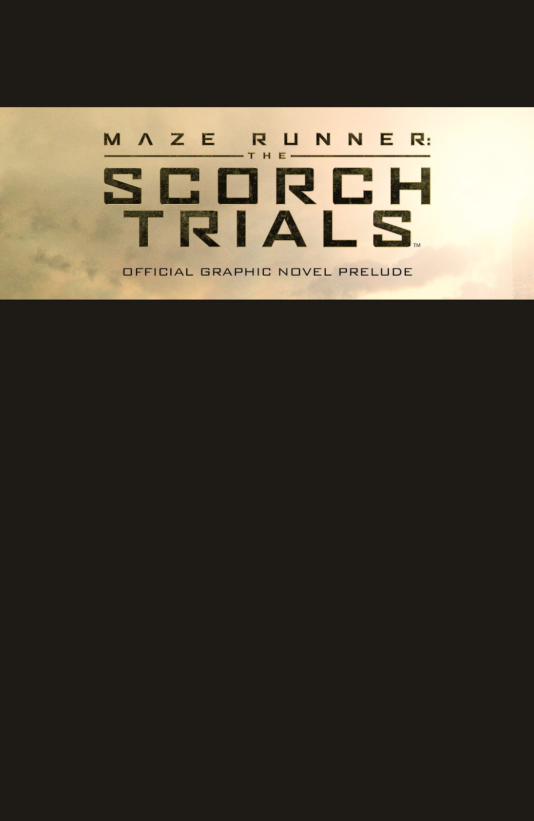 Maze Runner: The Scorch Trials Official Graphic Novel Prelude TPB - Page 3