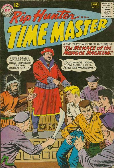 Rip Hunter...Time Master Issue #13 - Page 1