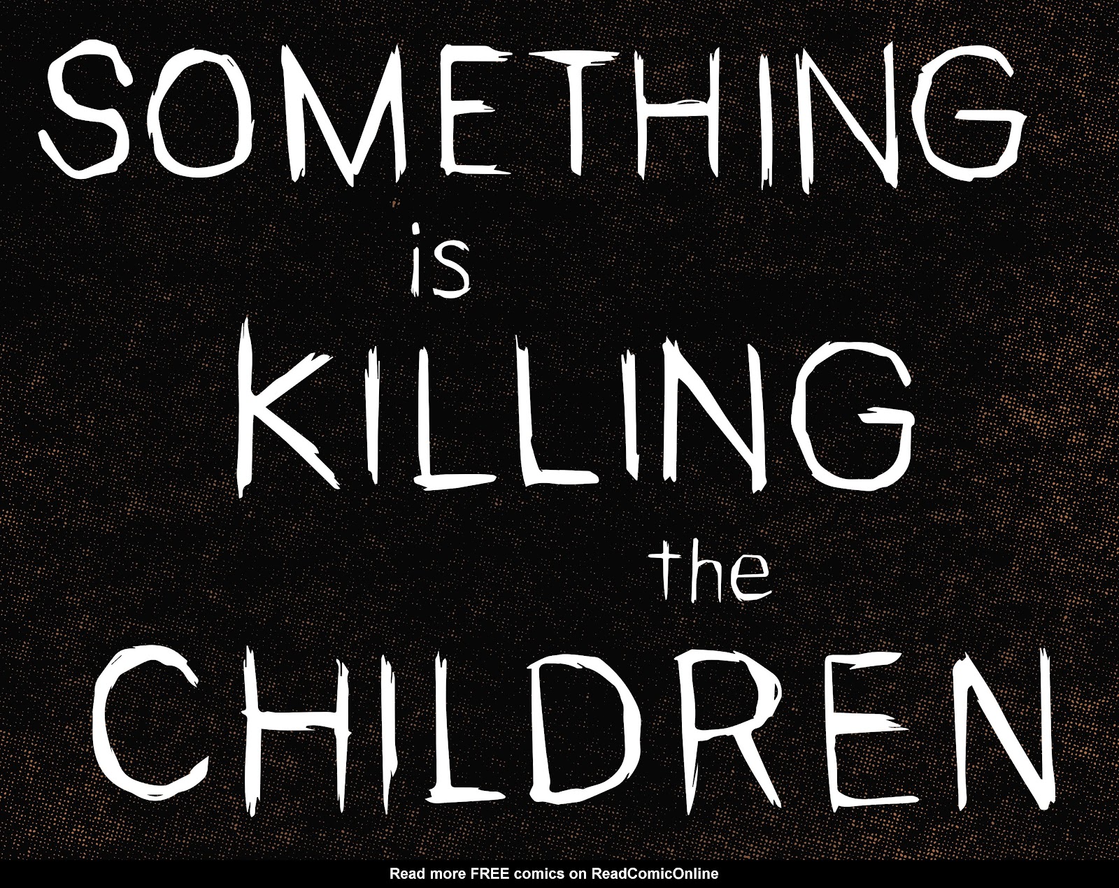 Something is Killing the Children Issue #18 - Page 6