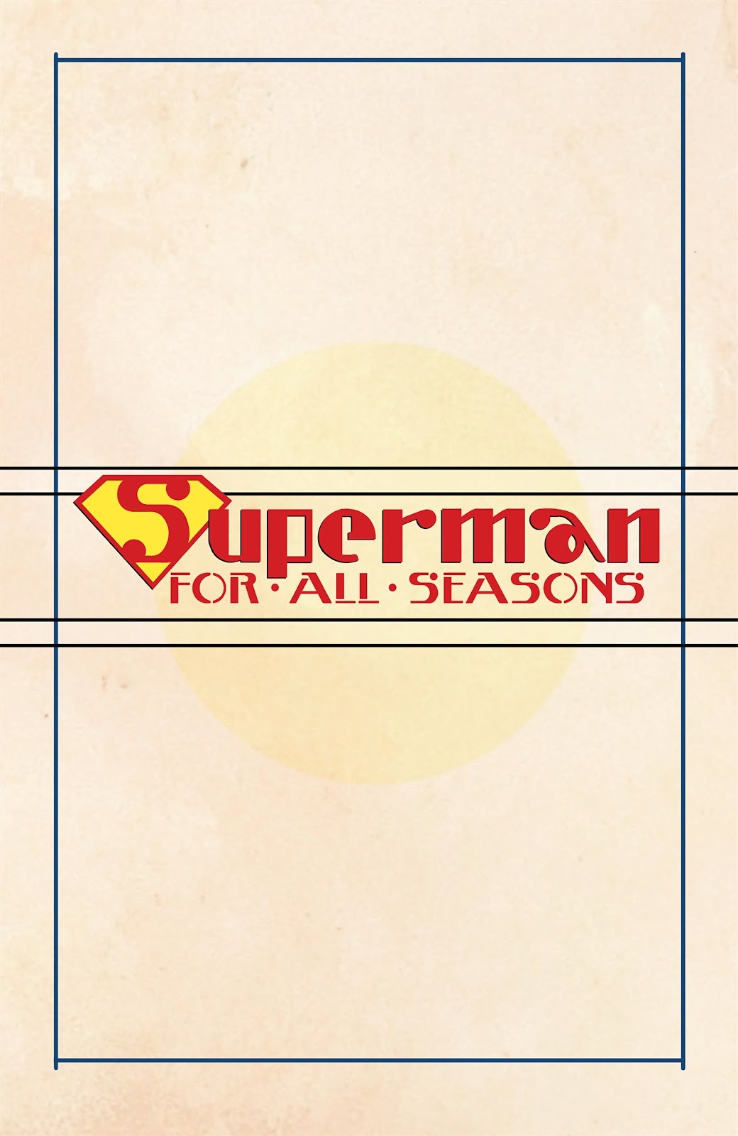 Superman For All Seasons (2023) TPB (Part 1) - Page 2