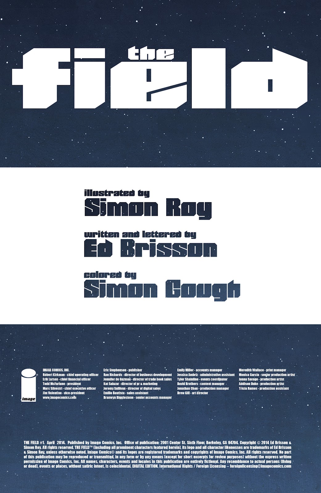 The Field Issue #1 - Page 2