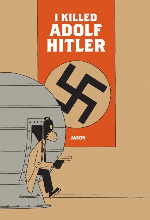 I Killed Adolf Hitler cover image