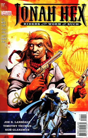 Jonah Hex - Riders Of the Worm And Such