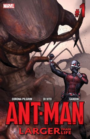 Ant-Man - Larger than Life cover image