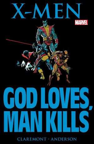 X-Men: God Loves, Man Kills cover image