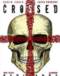 Crossed: Badlands cover image