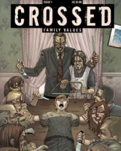 Crossed: Family Values Comic