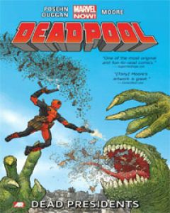 Deadpool: Dead Presidents