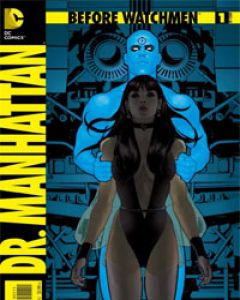 Before Watchmen: Dr. Manhattan cover image