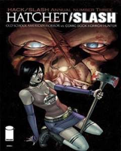 Hack/Slash Annual 2011: Hatchet/Slash Comic