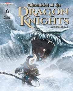 Chronicles of The Dragon Knights Vol. 6: Beyond the Mountains