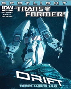 The Transformers Spotlight: Drift Director's Cut