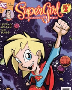 Supergirl: Cosmic Adventures in the 8th Grade cover image