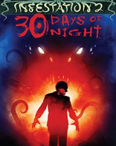 Infestation 2: 30 Days Of Night cover image