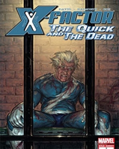 X-Factor: The Quick and the Dead 