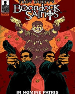 The Boondock Saints: ''In Nomine Patris'' Volume 1 Comic