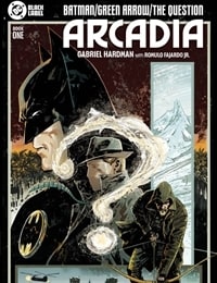 Batman / Green Arrow / The Question: Arcadia Comic